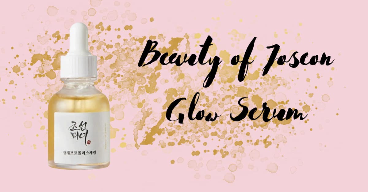 Title: Unveiling the Radiance: The Beauty of Joseon Glow Serum with Propolis + Niacinamide