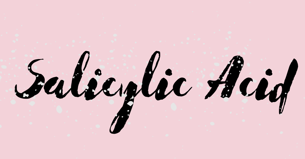 From Acne to Smooth Skin: The Benefits of Salicylic Acid
